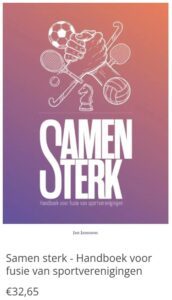 Handboek fusie sportverenigingen verschenen.